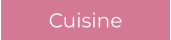 Cuisine
